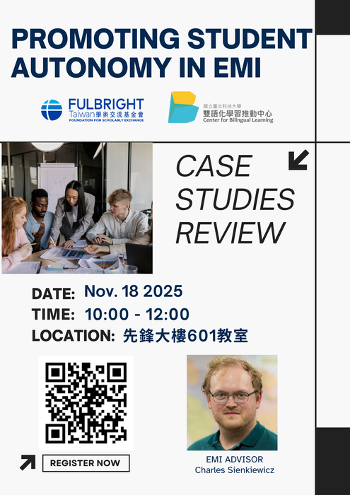 國立臺北科技大學辦理「EMI Learning Community - Case-Study: Promoting Student Autonomy」活動，歡迎所屬人員參與。圖片