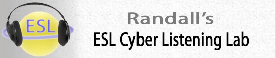 Randall's ESL Cyber Listening Lab(另開新視窗)